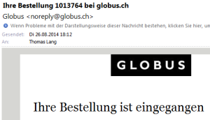 Kein Anschluss unter dieser Nummer: noreply@globus.ch